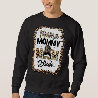 Sweatshirt Maman Maman Maman Maman Bruh Maman Et Moi Garçon M