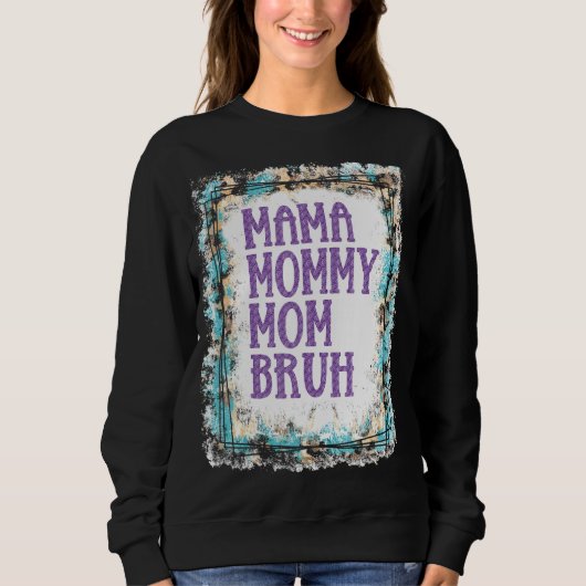Sweatshirt Maman Maman Maman Maman Maman Bruh Garçon Maman Fê (Devant)