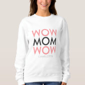 Sweatshirt Maman | Mother's Day Name Modern Pink Super Cute (Devant)