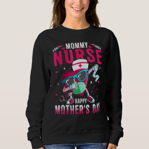 Sweatshirt Maman Nurse Happy Motheru2019s Jour Nurse Life Dab