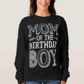 Sweatshirt Maman of the Birthday Boy Funny Mother Mama Family (Devant)