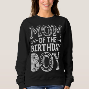Sweatshirt Maman of the Birthday Boy Funny Mother Mama Family