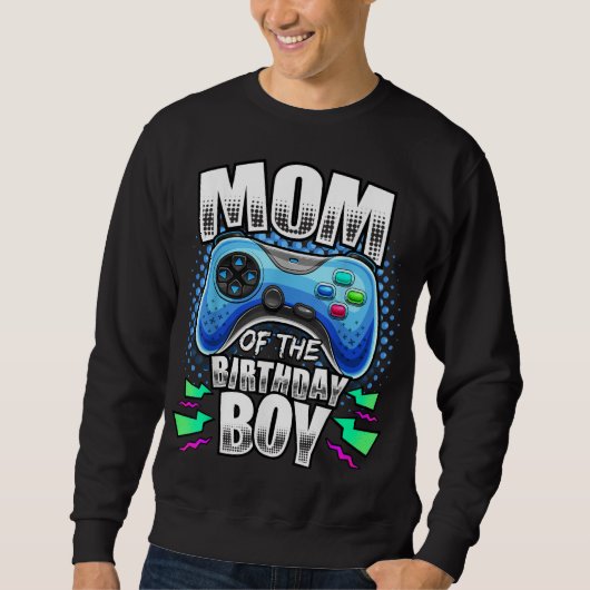 Sweatshirt Maman of the Birthday Boy Matching Video Gamer Bir (Devant)