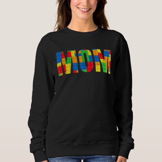Sweatshirt Maman Parent Brick Master Builder Blocs Se (Devant)
