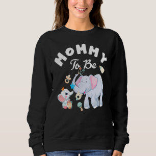 Sweatshirt Maman pour être un éléphant Baby shower Fête des m