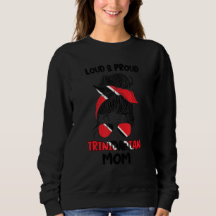 Sweatshirt Maman Trinidadienne Fière et Fièr Trinidienne Trin