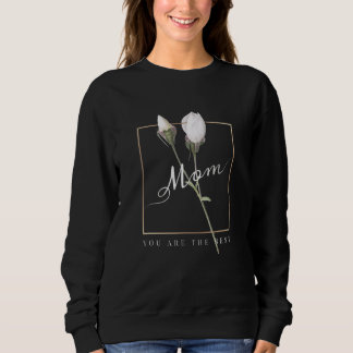 Sweatshirt Maman Tu Es La Meilleure