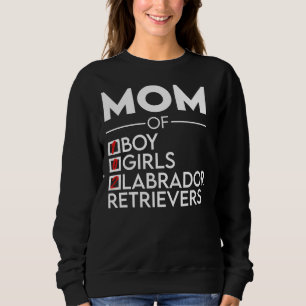 Sweatshirt Maman Un Garçon Et 2 Labrador Retrivers