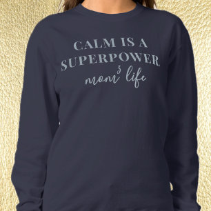 Sweatshirt Maman Vie Amusante Inspiration Typographie Simple