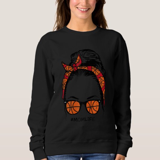 Sweatshirt Maman Vie En Basketball Messy Bun Lunettes de sole (Devant)