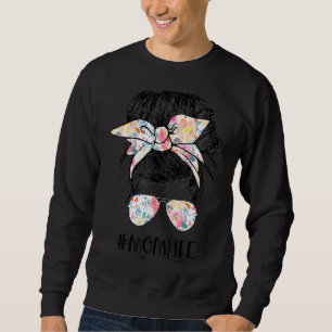 Sweatshirt Maman Vie Messy Cheveux Bun Femmes Fête des Mères