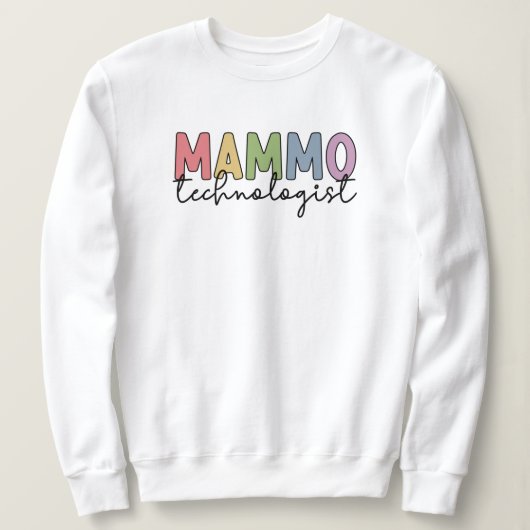Sweatshirt Mammo Technologue Mammographie Technicien Cadeaux (Design devant)