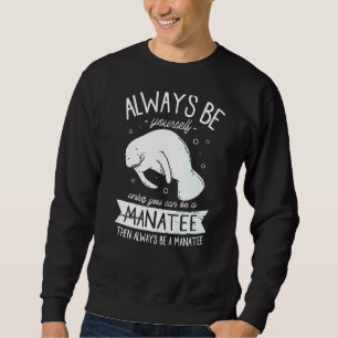 Sweatshirt Manatees mer floatee mignon Manatee pour un Manate