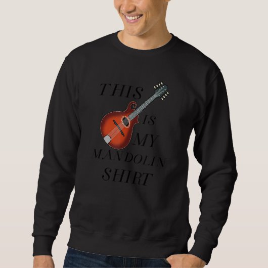 Sweatshirt Mandolin Drôle Dit Équipe de musiciens (Devant)