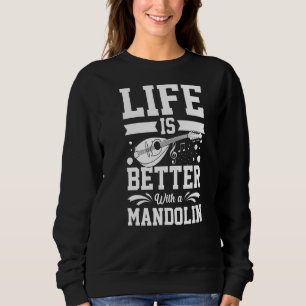 Sweatshirt Mandolin Instrument Music Player Débutant Leçon