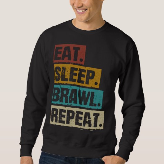 Sweatshirt Manger Dormir Bagarre Répéter Jeu Vidéo Rétro Game (Devant)