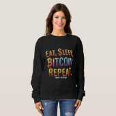 Sweatshirt Manger, Dormir, Bitcoin, Répéter Une Cryptomonnaie (Devant entier)