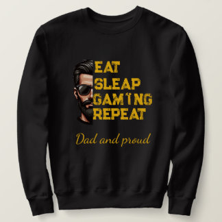 Sweatshirt Manger Dormir Jeux Répéter T-Shirt d'Art Cool pour