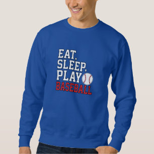 Sweatshirt Manger Dormir Jouer Baseball Citation drôle de bas