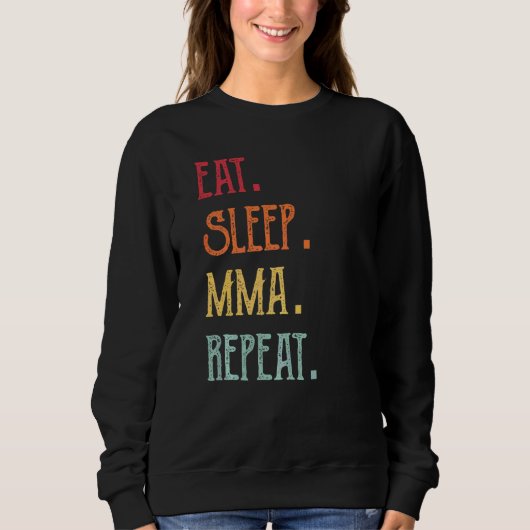Sweatshirt Manger Dormir Mma Répéter (Devant)