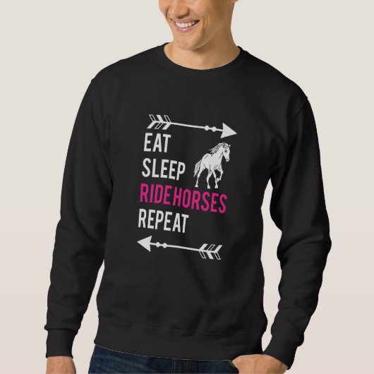 Sweatshirt Manger Dormir Monter à Cheval Répéter Voltige Éque (Devant)
