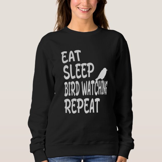 Sweatshirt Manger Dormir Observation d'oiseaux Répéter Ornit (Devant)