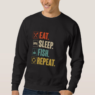 Sweatshirt Manger Dormir Poisson Répéter Drôle Pêche Pêcheur