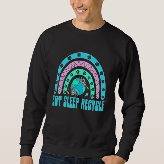 Sweatshirt Manger Dormir Recycler Mode de vie durable Zéro dé (Devant)
