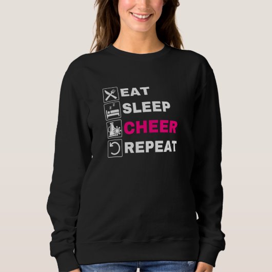 Sweatshirt Manger Sleep Cheerleade Cheerleade répéter (Devant)