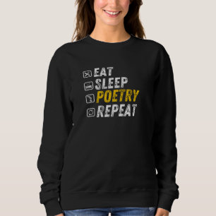 Sweatshirt Mangez de la poésie du sommeil - Rhymne amusant du