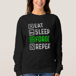 Sweatshirt Mangez Forge de sommeil Répéter Forge de fer forge
