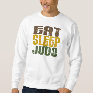 Sweatshirt Mangez le judo 1 de sommeil