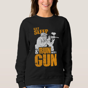 Sweatshirt Mangez Le Sommeil Et Courez Avec Un Paintball D'Ar