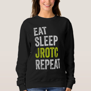 Sweatshirt Mangez le sommeil JROTC Répéter le ROTC Junior US