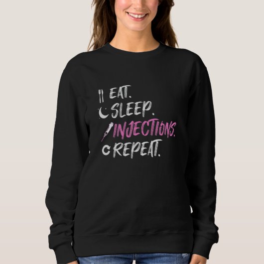 Sweatshirt Mangez les injections du sommeil Répéter l'injecte (Devant)