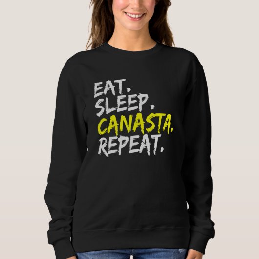 Sweatshirt Mangez Sleep Canasta Repeat Card Jeu (Devant)