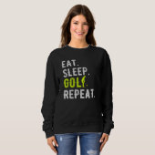 Sweatshirt Mangez Sleep Golf Répéter Funny Golfer Golfing (Devant entier)