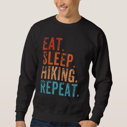 Sweatshirt Mangez Sleep Hike Répéter Funny Hiker Randonnée Vi (Devant)