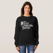 Sweatshirt Mangez Sleep Pickleball Répéter Pickleball Player (Devant entier)