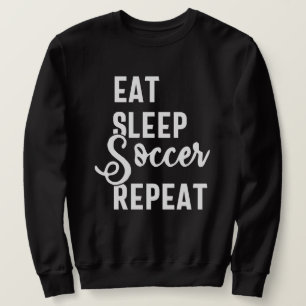 Sweatshirt mangez sommeil soccer répéter