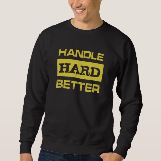Sweatshirt Manipuler plus dur (Devant)
