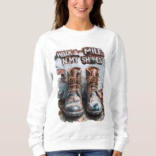 Sweatshirt Marcher à un kilomètre dans mes chaussures - Inspi