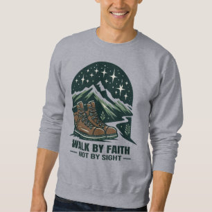 Sweatshirt Marcher par la foi et non par la vue Montagne chré