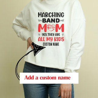 Sweatshirt Marching Band Maman, Oui Ils Sont Tous Mes Enfants
