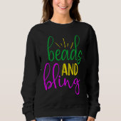 Sweatshirt Mardi Gras  Beads and Bling (Devant)