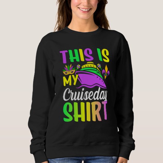 Sweatshirt Mardi Gras Celebrations parade Boat This is My Cru (Devant)