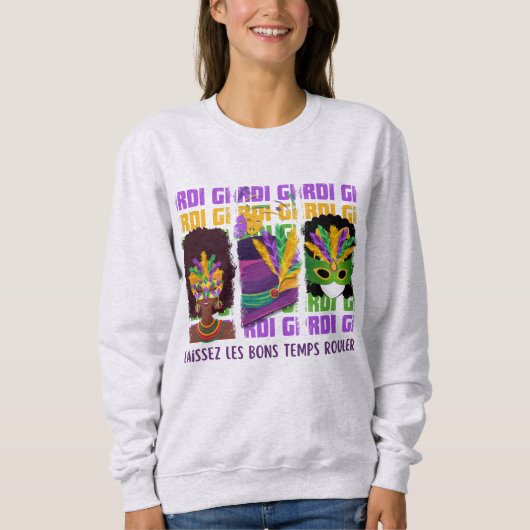 Sweatshirt MARDI GRAS Laissez Les Bons Temps Rouler (Devant)