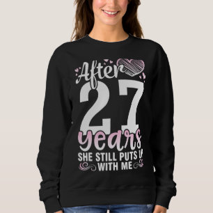 Sweatshirt Mari Après 27 Ans Épouse Épouse Elle Nous Met Touj