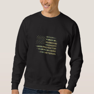 Sweatshirt Mari Daddy Protecteur Héros vétéran Usa Drapeau Ca