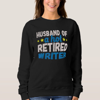 Sweatshirt Mari d'une écrivaine retraitée sexy